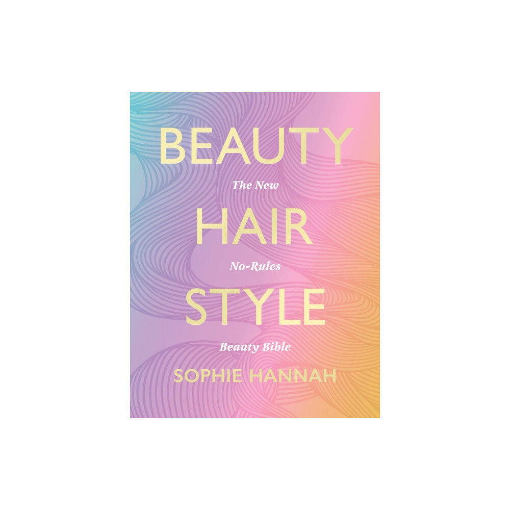 HarperCollins Publishers Beauty, Hair, Style (inbunden, eng)
