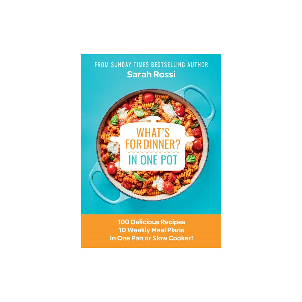 HarperCollins Publishers What's for Dinner in One Pot? (inbunden, eng)