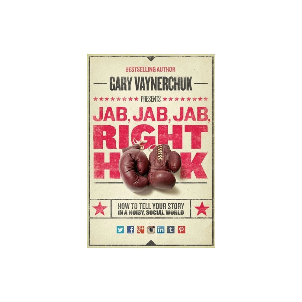 Harpercollins publishers inc Jab, Jab, Jab, Right Hook (inbunden, eng)