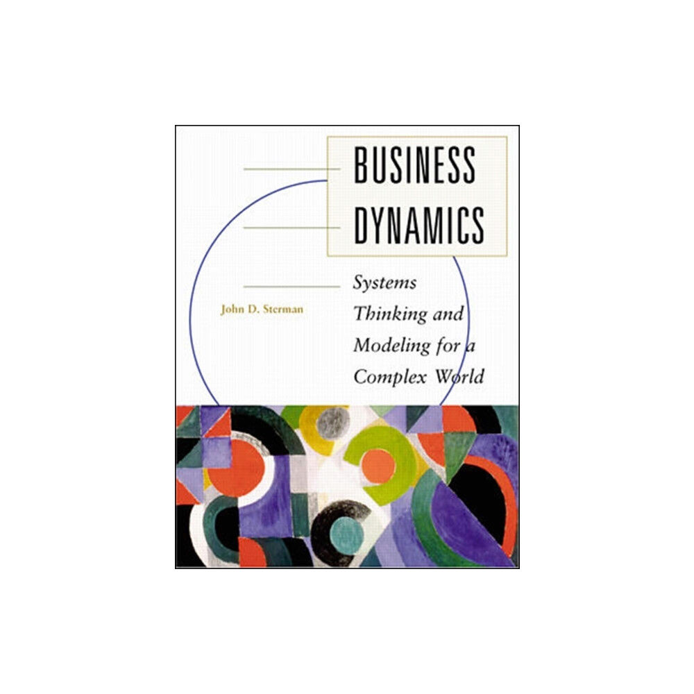 McGraw-Hill Education - Europe Business Dynamics: Systems Thinking and Modeling for a Complex World (Int'l Ed) (häftad, eng)