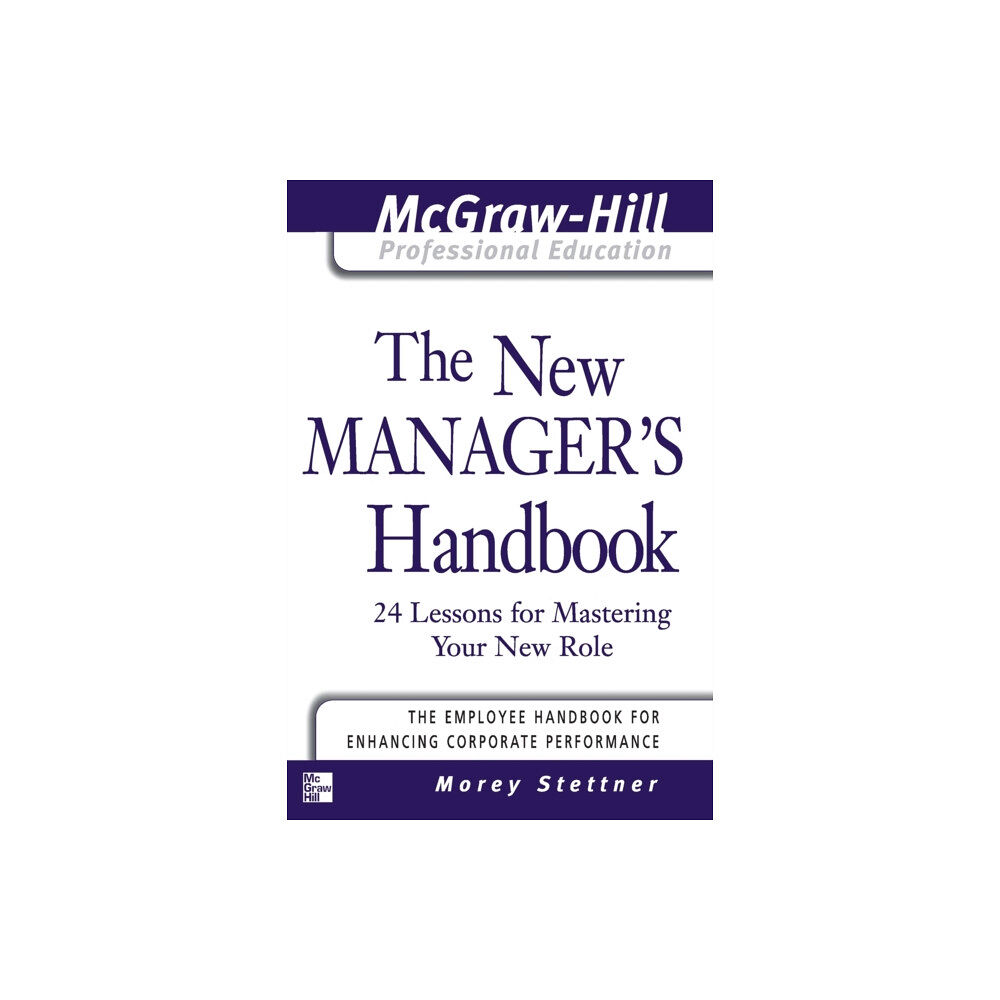 McGraw-Hill Education - Europe The New Manager's Handbook (bok, spiral, eng)