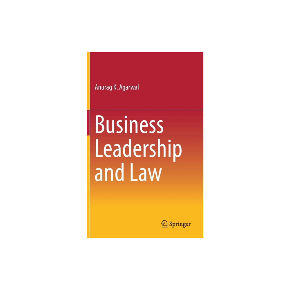 Springer, India, Private Ltd Business Leadership and Law (inbunden, eng)