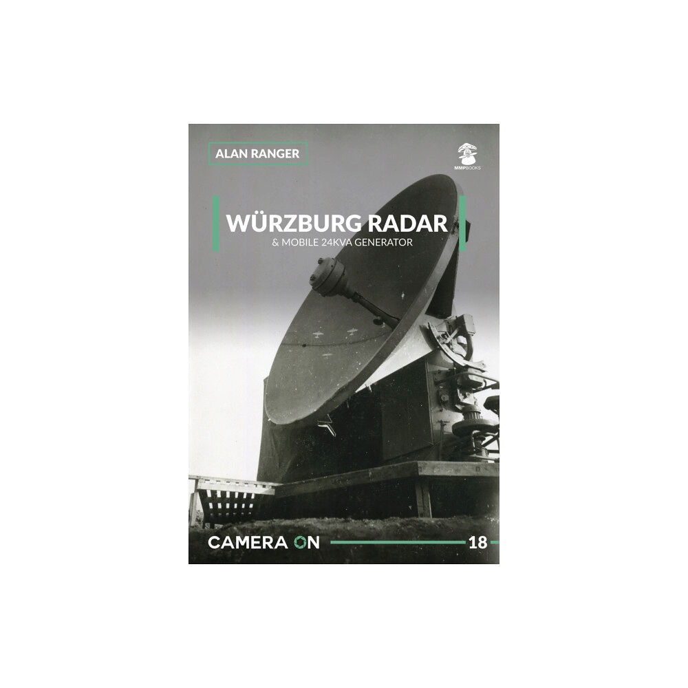Wydawnictwo STRATUS, Artur Juszczak Wurzburg Radar & Mobile 24KVA Generator (häftad, eng)