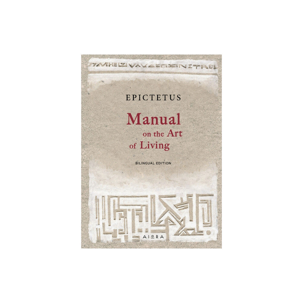 Aiora Press Manual on the Art of Living (inbunden, eng)