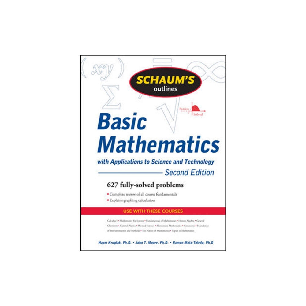 McGraw-Hill Education - Europe Schaum's Outline of Basic Mathematics with Applications to Science and Technology, 2ed (häftad, eng)