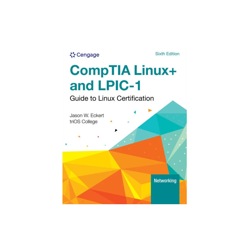 Cengage Learning, Inc Linux+ and LPIC-1 Guide to Linux Certification (häftad, eng)