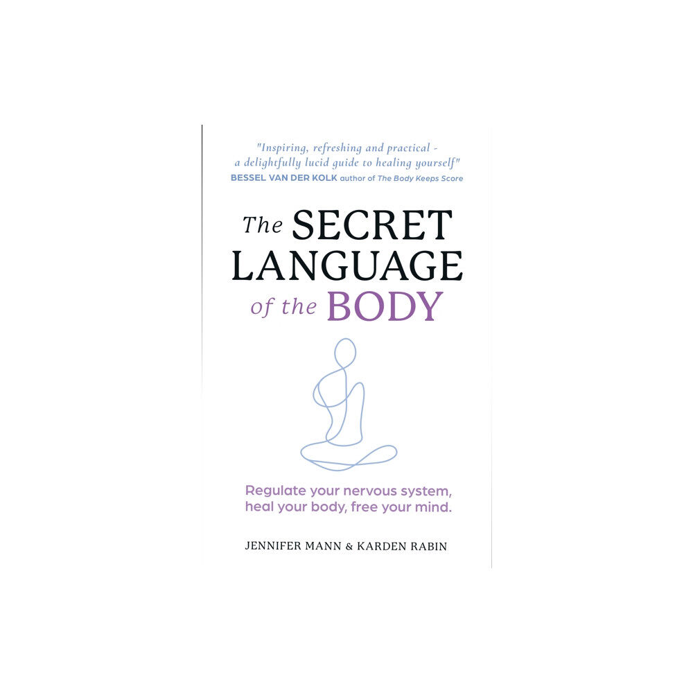 HarperCollins Publishers The Secret Language of the Body (häftad, eng)