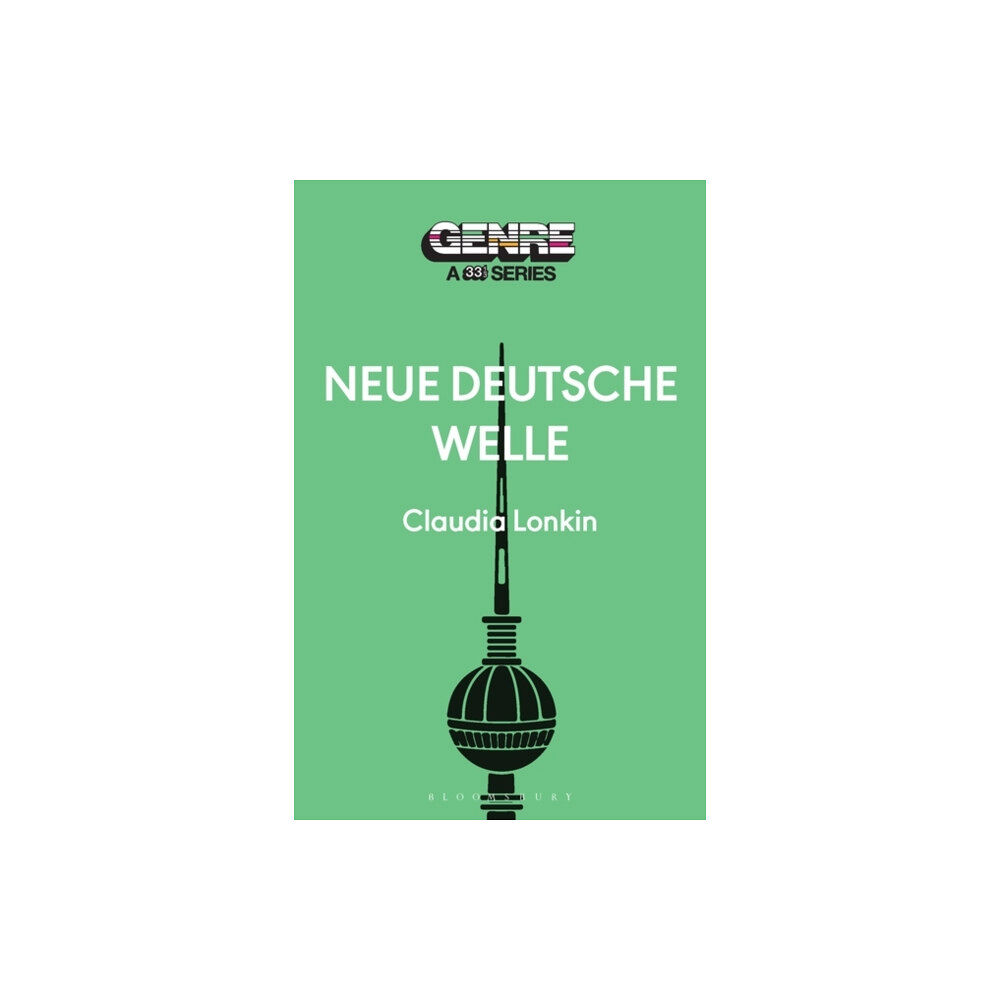 Bloomsbury Publishing USA Neue Deutsche Welle (häftad, eng)