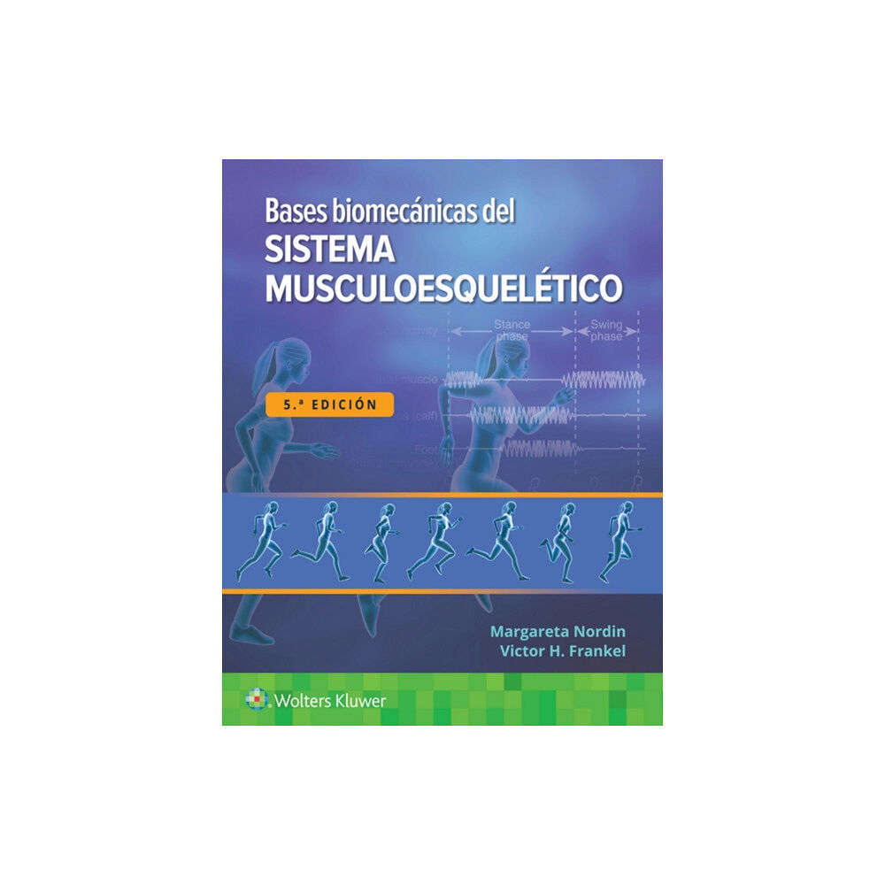 Ovid Technologies Bases biomecanicas del sistema musculoesqueletico (häftad, spa)