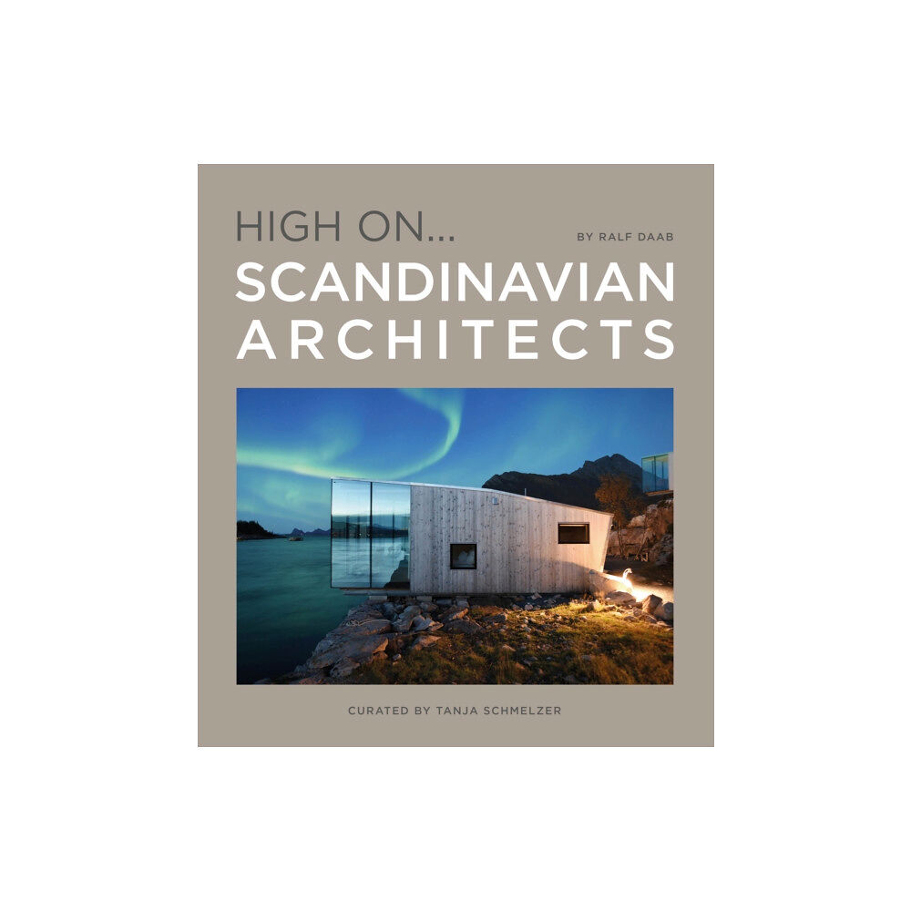 Loft Publications High On... Scandinavian Architects (inbunden, eng)