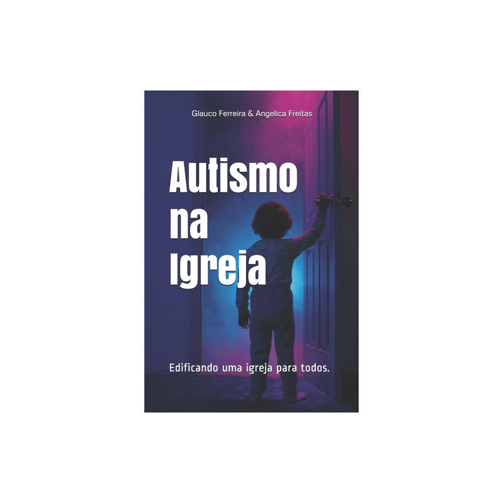 Independently Published Autismo na Igreja (häftad, por)