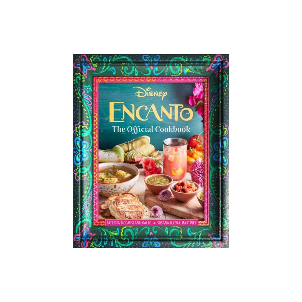 Insight Editions Encanto: The Official Cookbook (inbunden, eng)