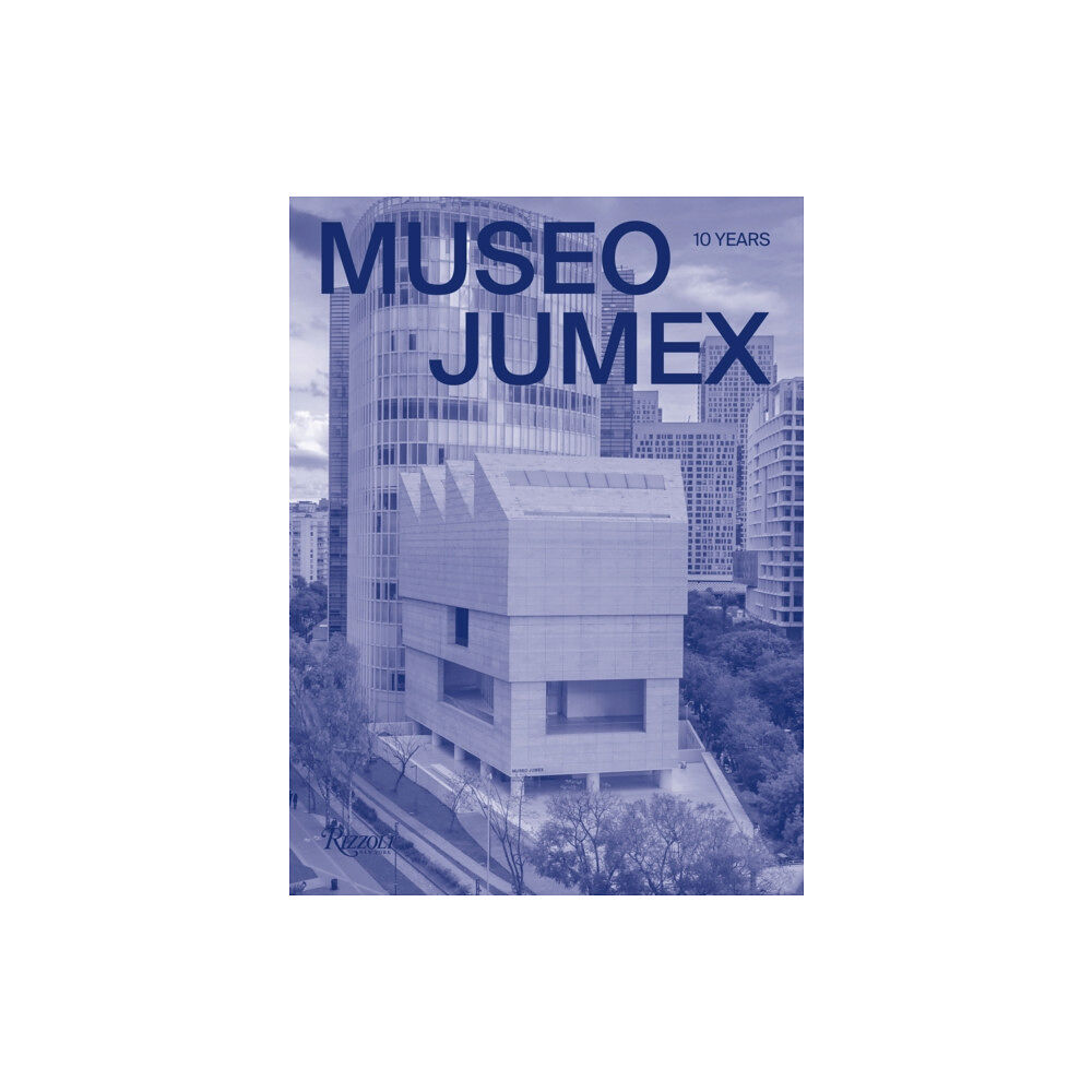 Mondadori Electa MUSEO JUMEX (inbunden, eng)