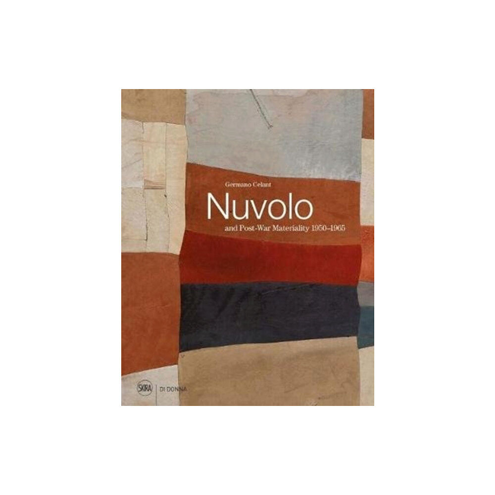 Skira Nuvolo and Post-War Materiality: 1950-1965 (inbunden, eng)