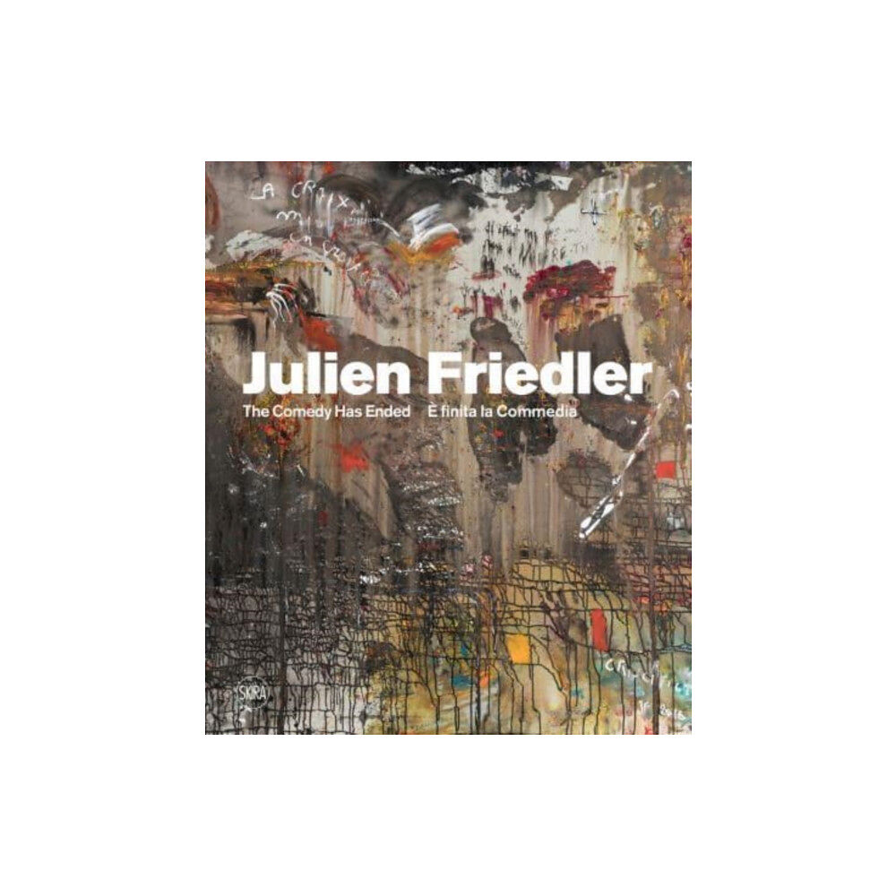 Skira Julien Friedler (Multi-lingual edition) (inbunden, eng)