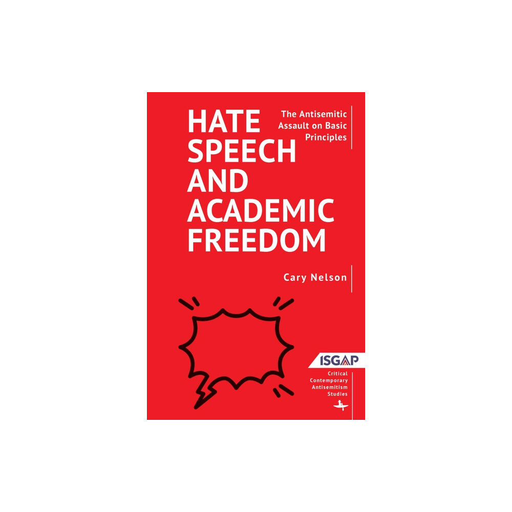 Academic Studies Press Hate Speech and Academic Freedom (häftad, eng)