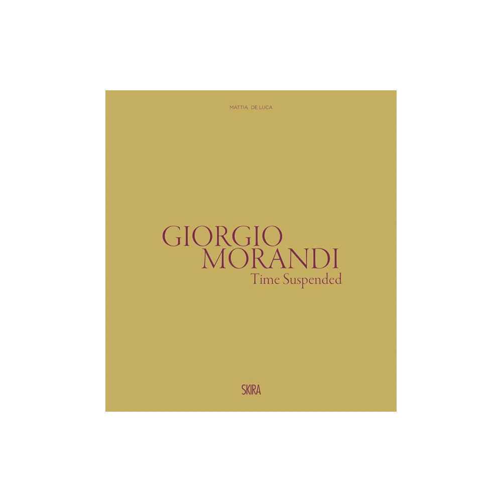 Skira Giorgio Morandi: Time Suspended (inbunden, eng)