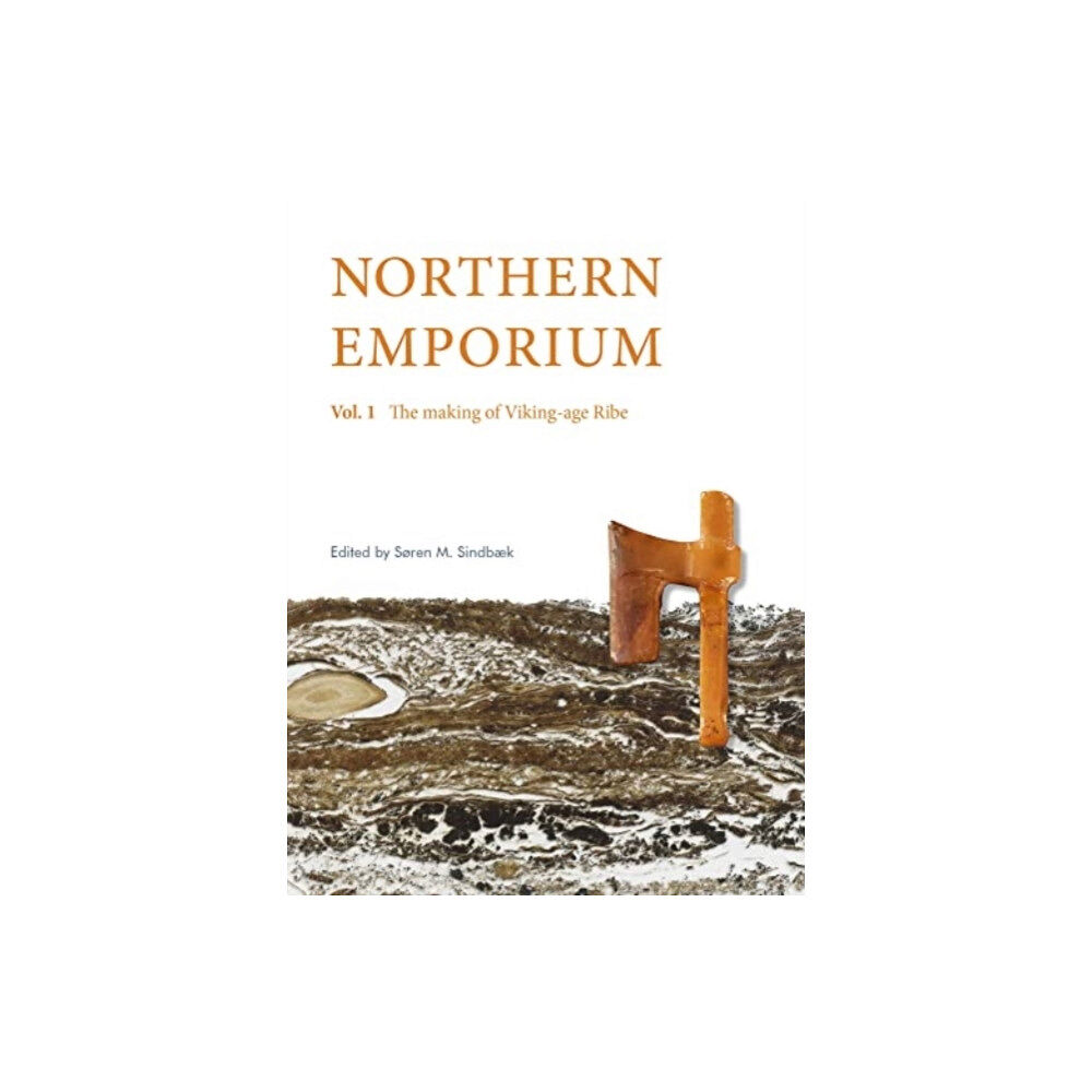 Jysk Arkaeologisk Selskab Northern Emporium Vol 1 (inbunden, eng)