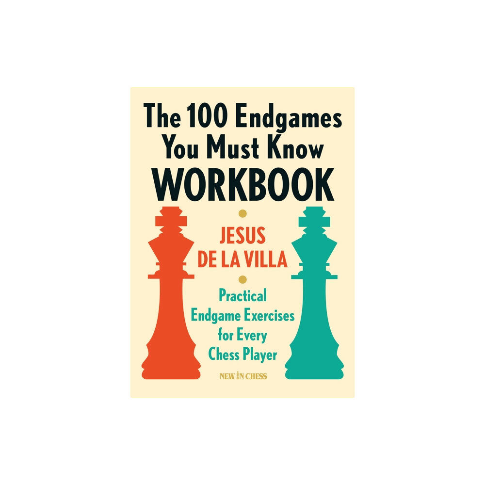 New in Chess The 100 Endgames You Must Know Workbook (häftad, eng)