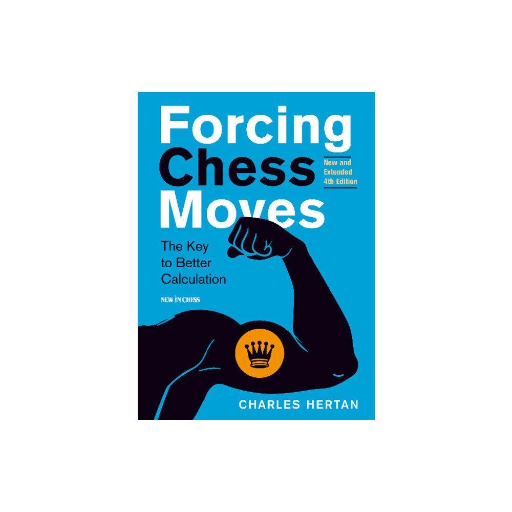 New in Chess Forcing Chess Moves (häftad, eng)