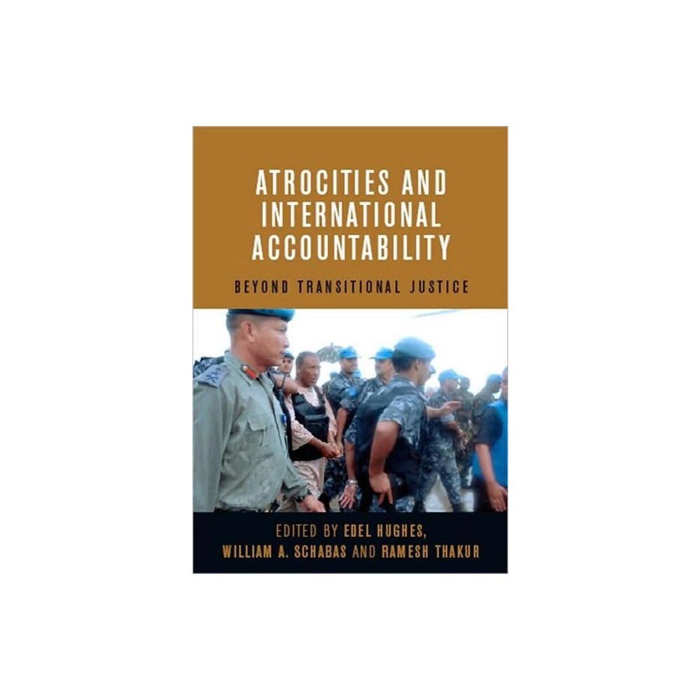 United Nations University Atrocities and International Accountability (häftad, eng)