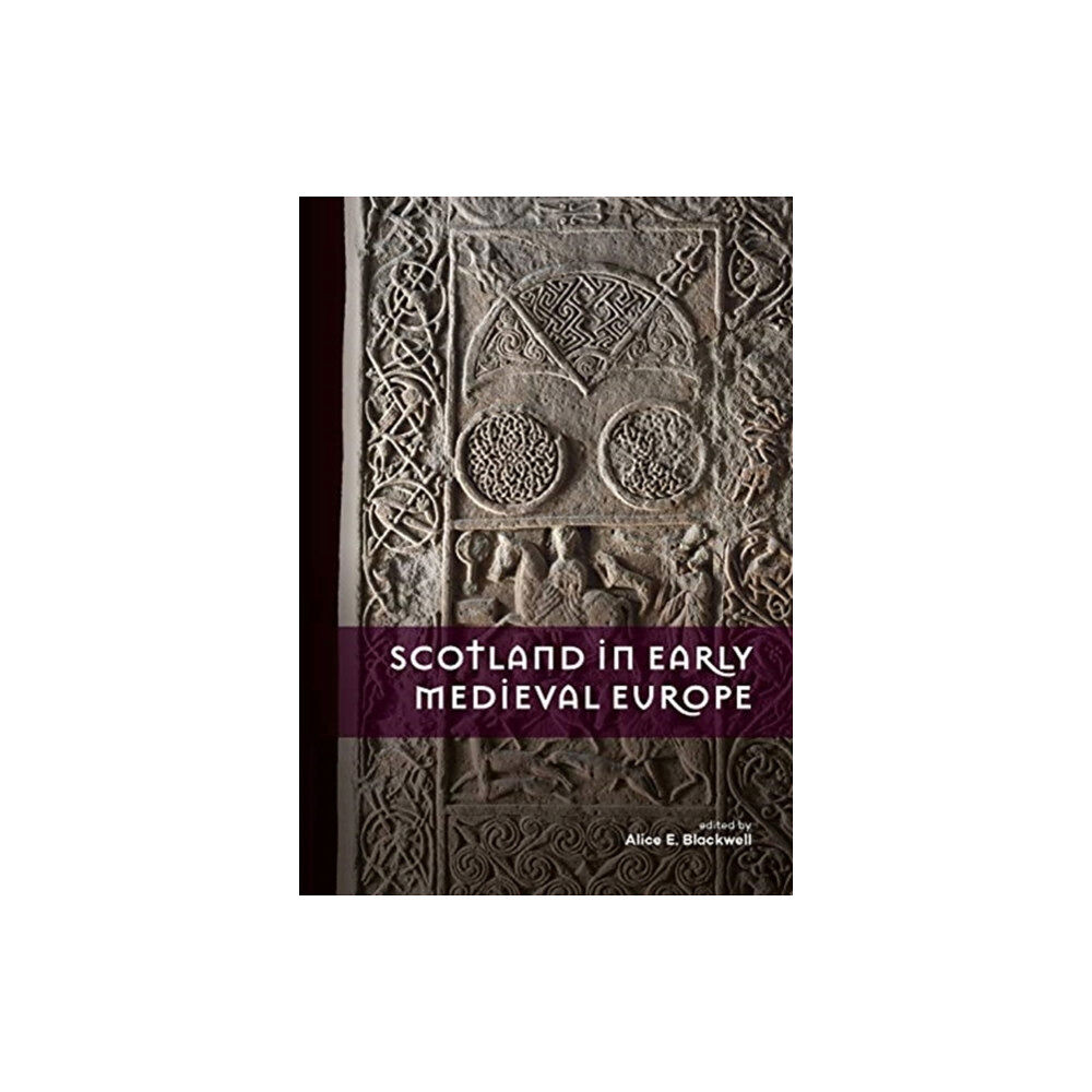 Sidestone Press Scotland in Early Medieval Europe (häftad, eng)