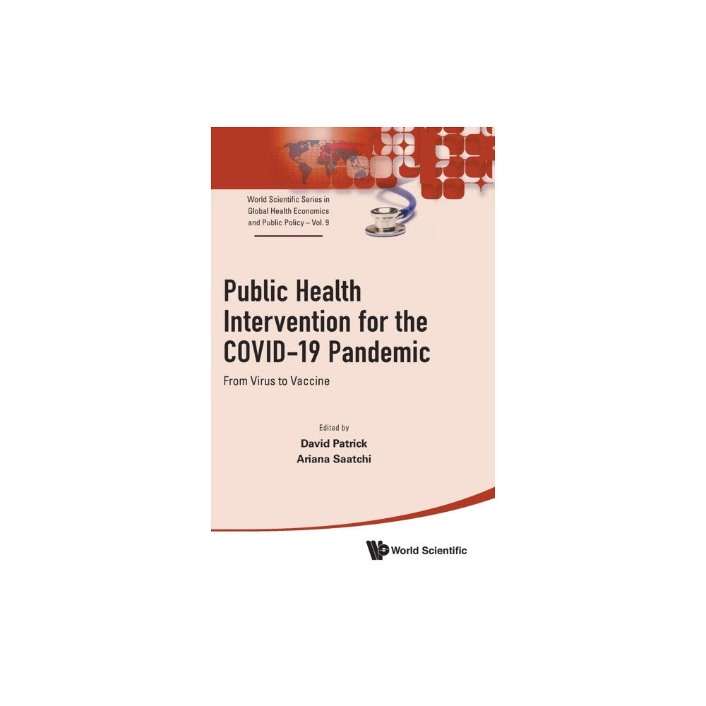 World Scientific Publishing Co Pte Ltd Public Health Intervention For The Covid-19 Pandemic: From Virus To Vaccine (inbunden, eng)