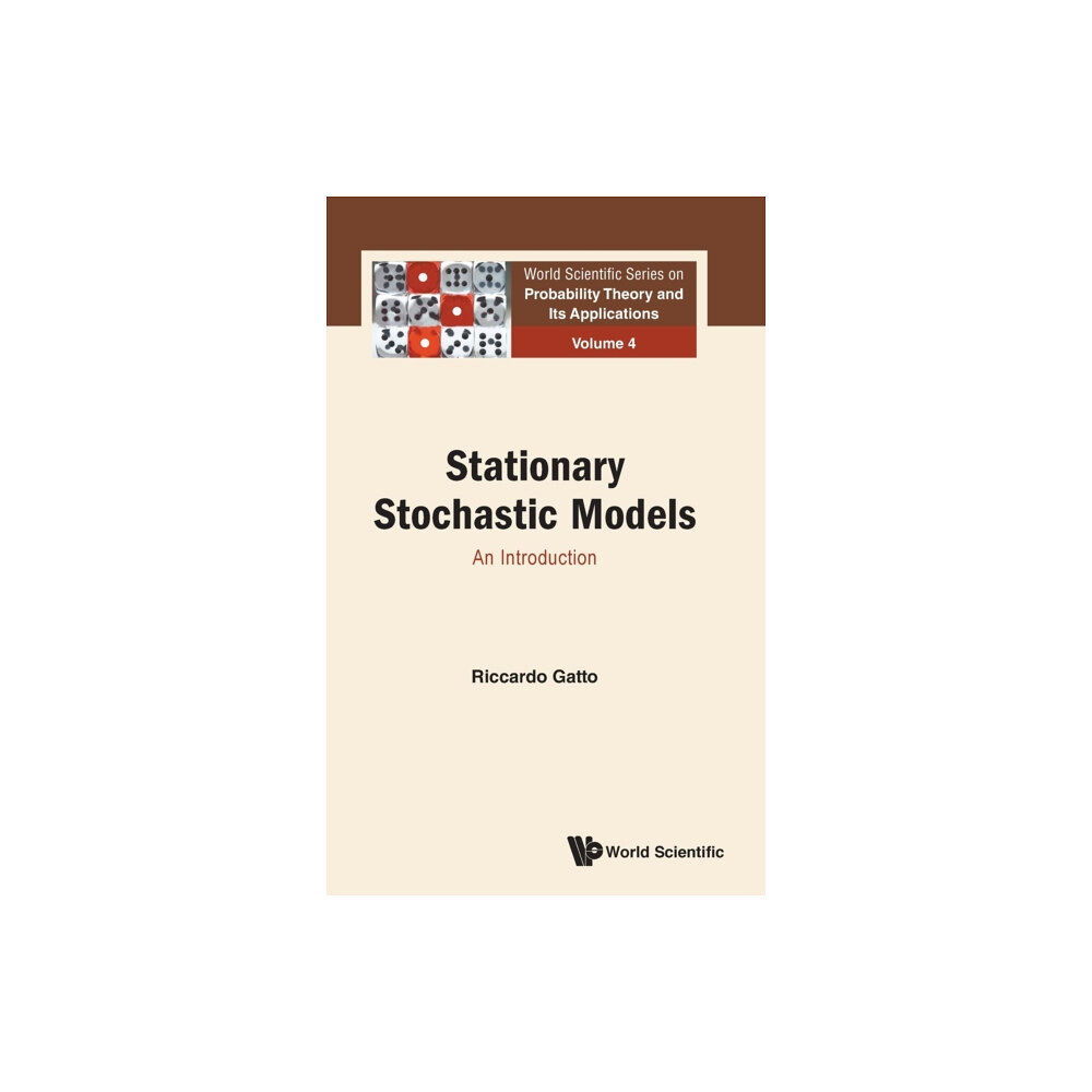 World Scientific Publishing Co Pte Ltd Stationary Stochastic Models: An Introduction (inbunden, eng)