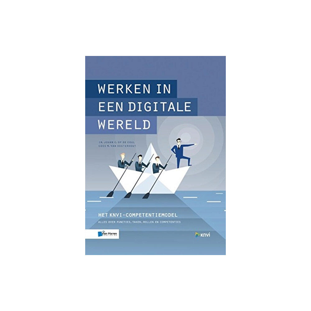 van Haren Publishing WERKEN IN EEN DIGITALE WERELD (häftad, eng)