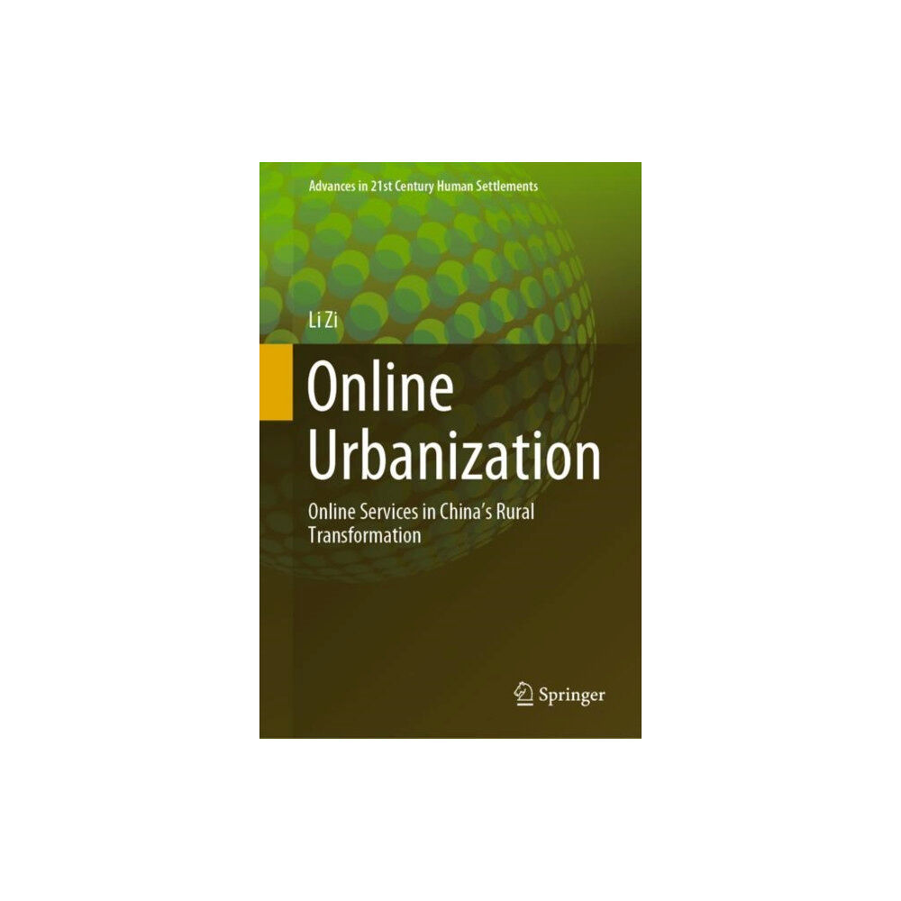 Springer Verlag, Singapore Online Urbanization (inbunden, eng)