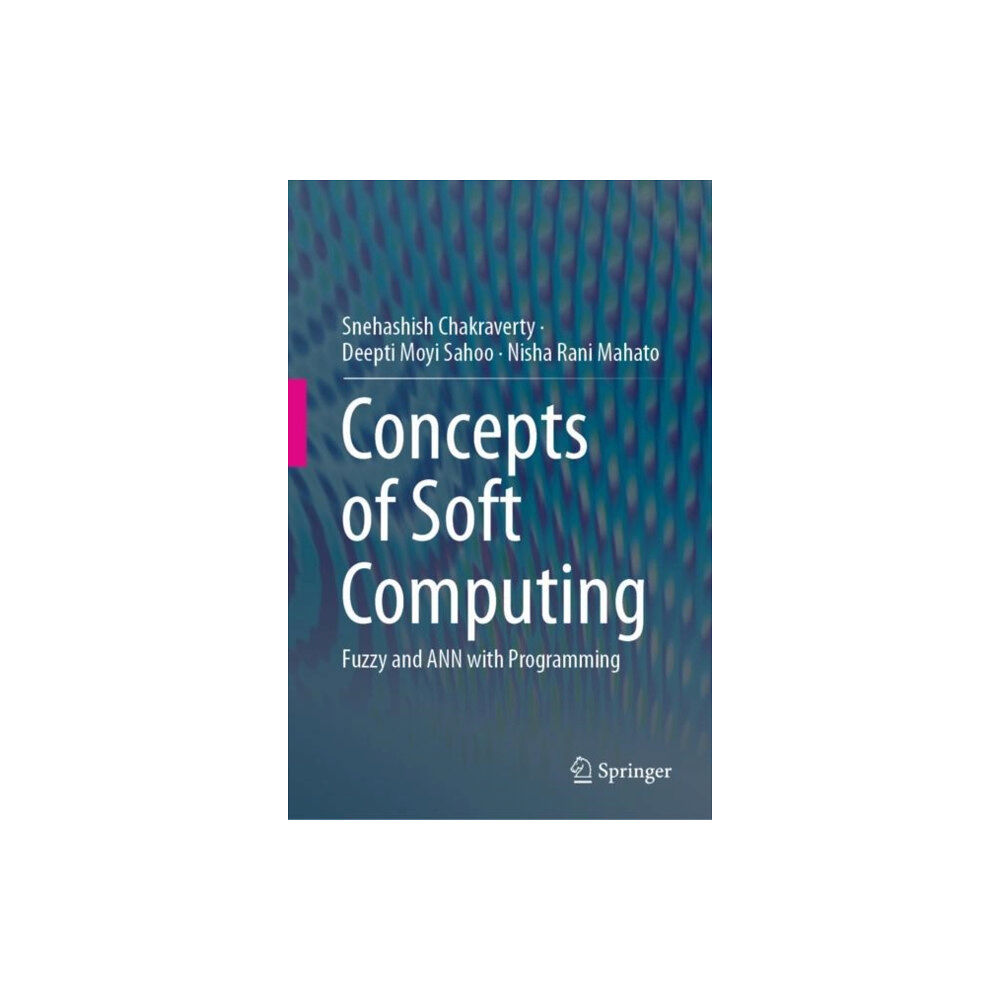 Springer Verlag, Singapore Concepts of Soft Computing (inbunden, eng)