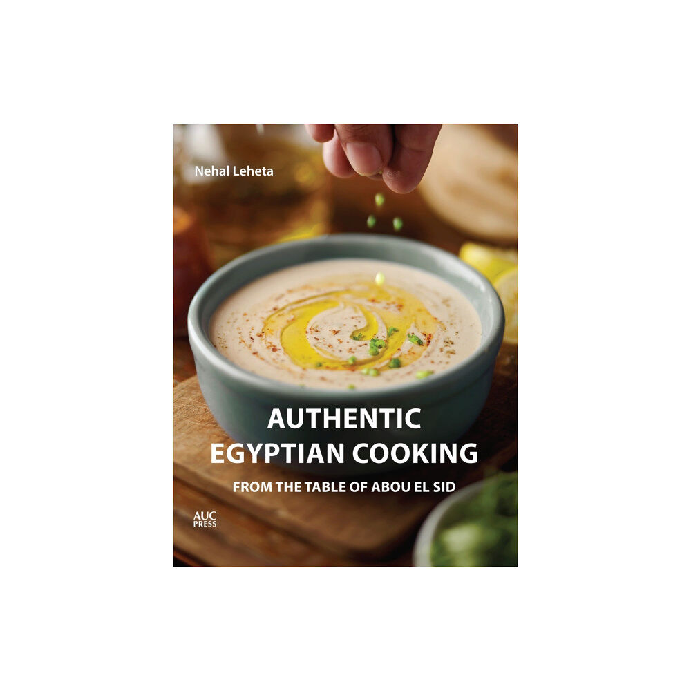 The american university in cairo press Authentic Egyptian Cooking (häftad, eng)