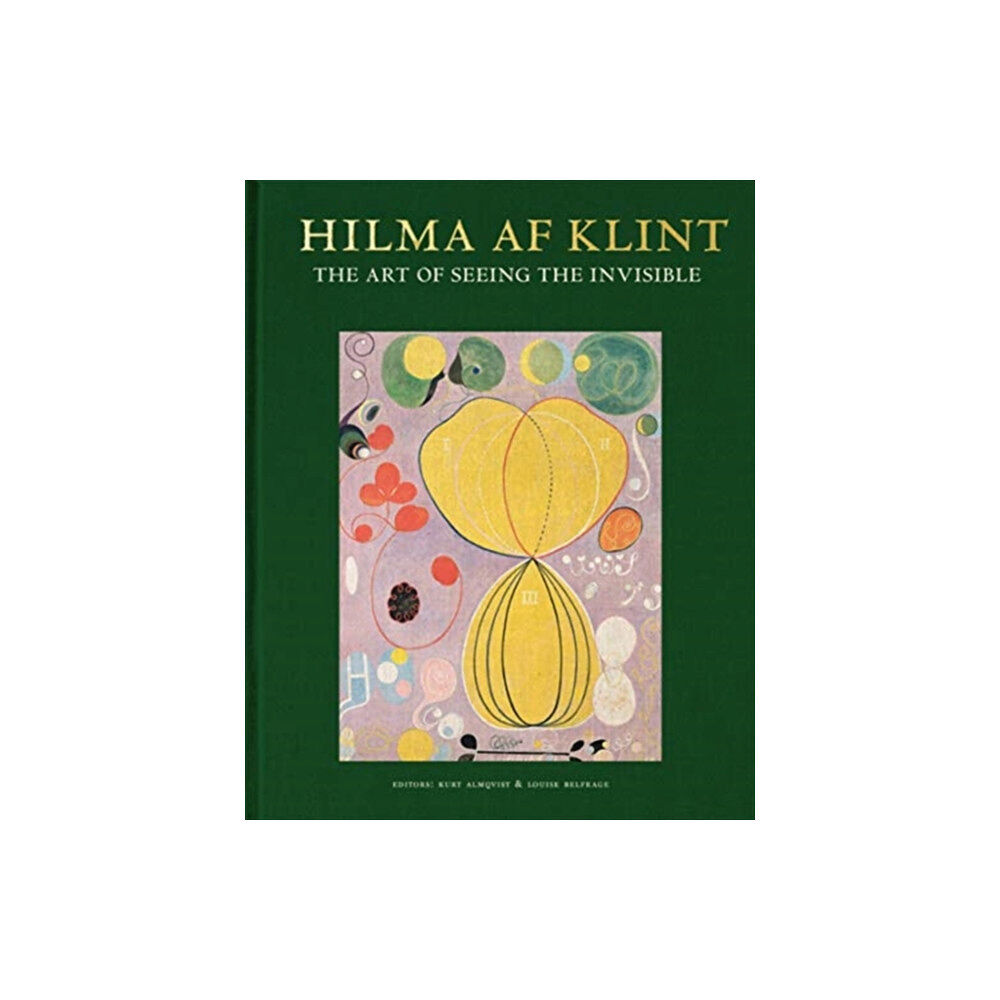 Stolpe Publishing Hilma af Klint: The art of seeing the invisible (inbunden, eng)