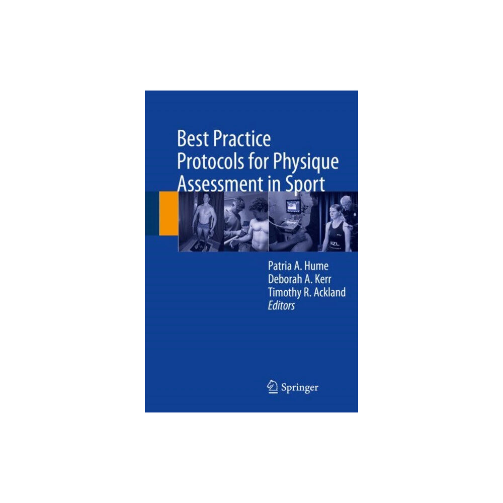 Springer Verlag, Singapore Best Practice Protocols for Physique Assessment in Sport (inbunden, eng)