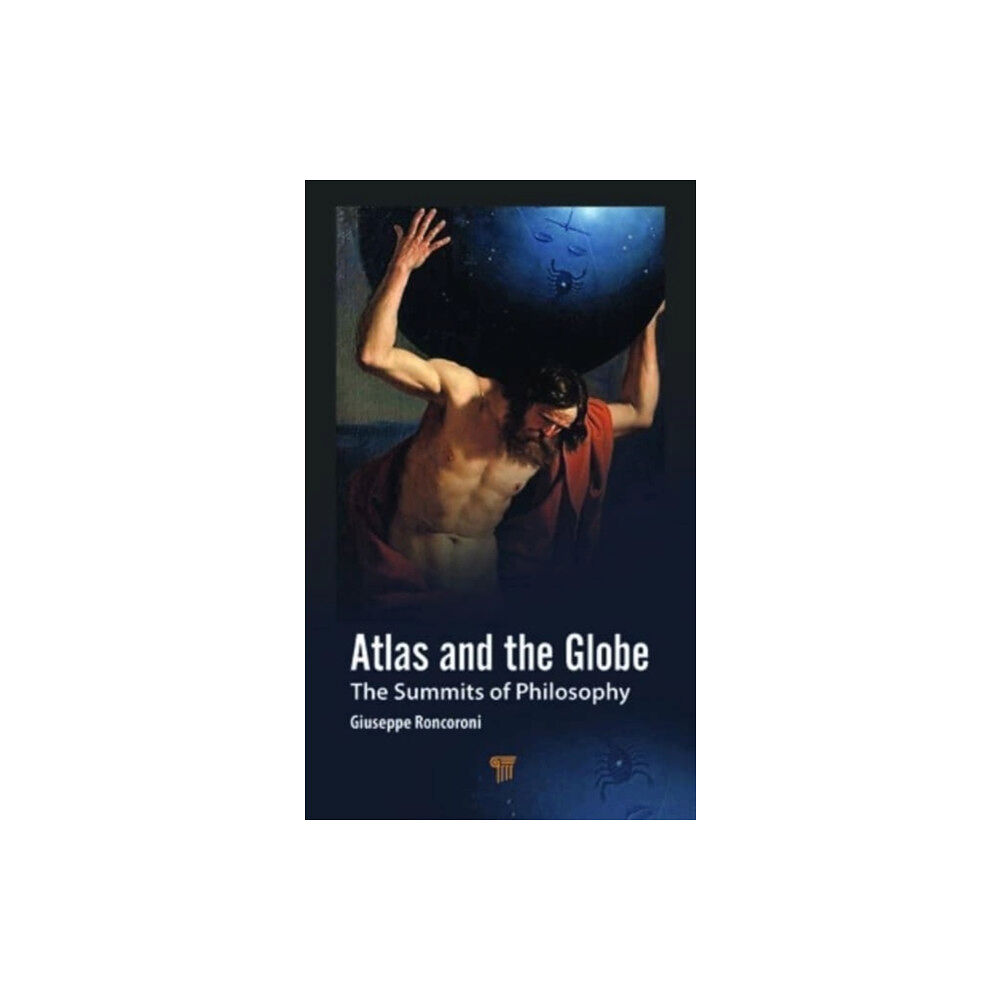 Jenny Stanford Publishing Atlas and the Globe (inbunden, eng)