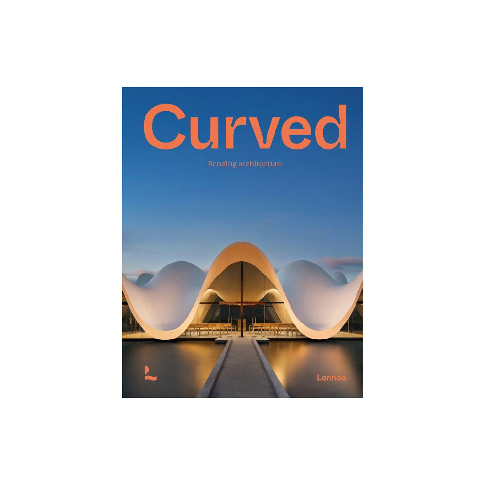 Lannoo Publishers Curved (inbunden, eng)