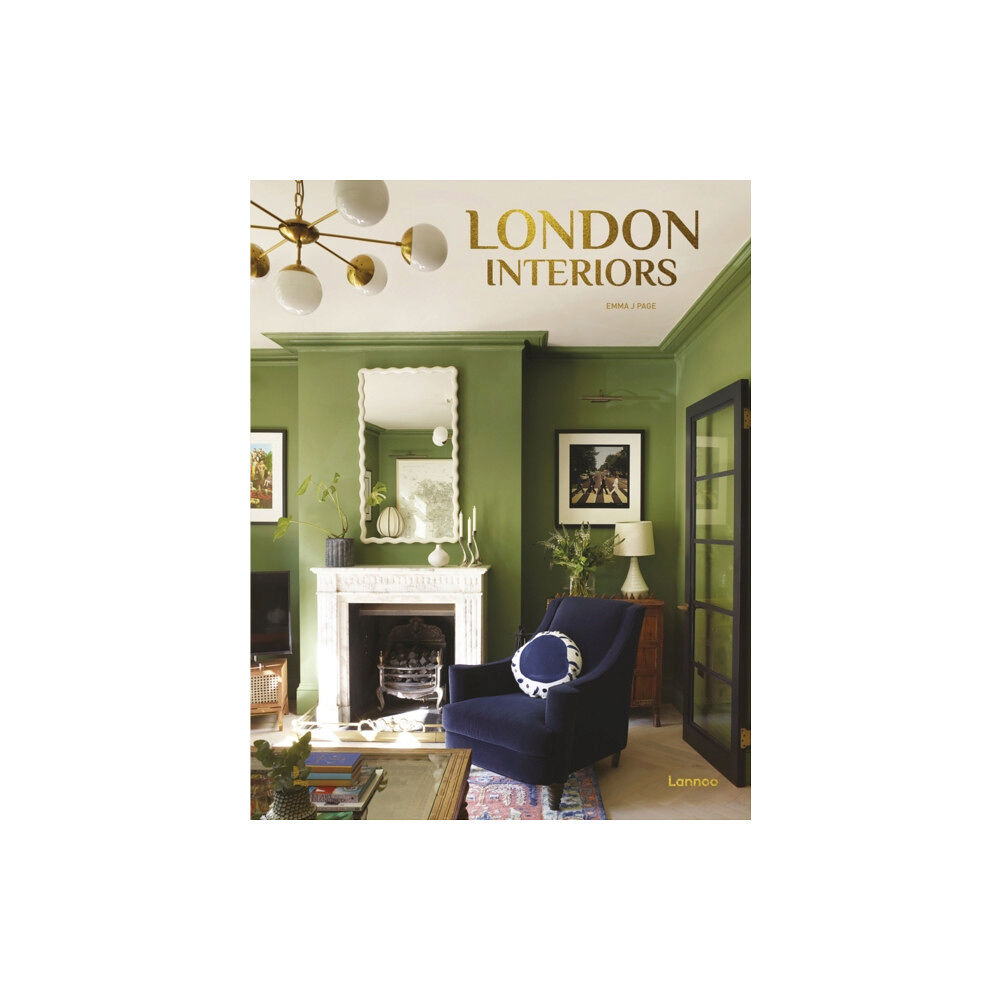 Lannoo Publishers London Interiors (inbunden, eng)