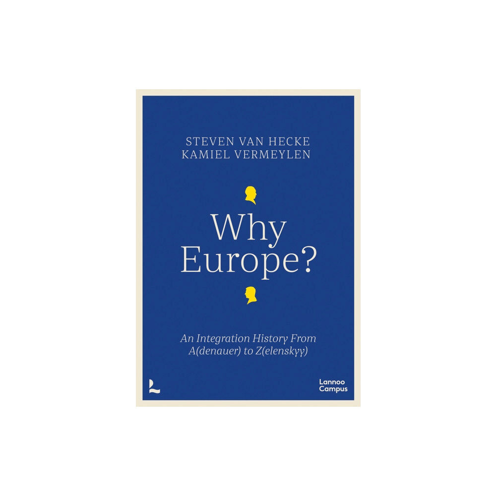 Lannoo Publishers Why Europe? (häftad, eng)