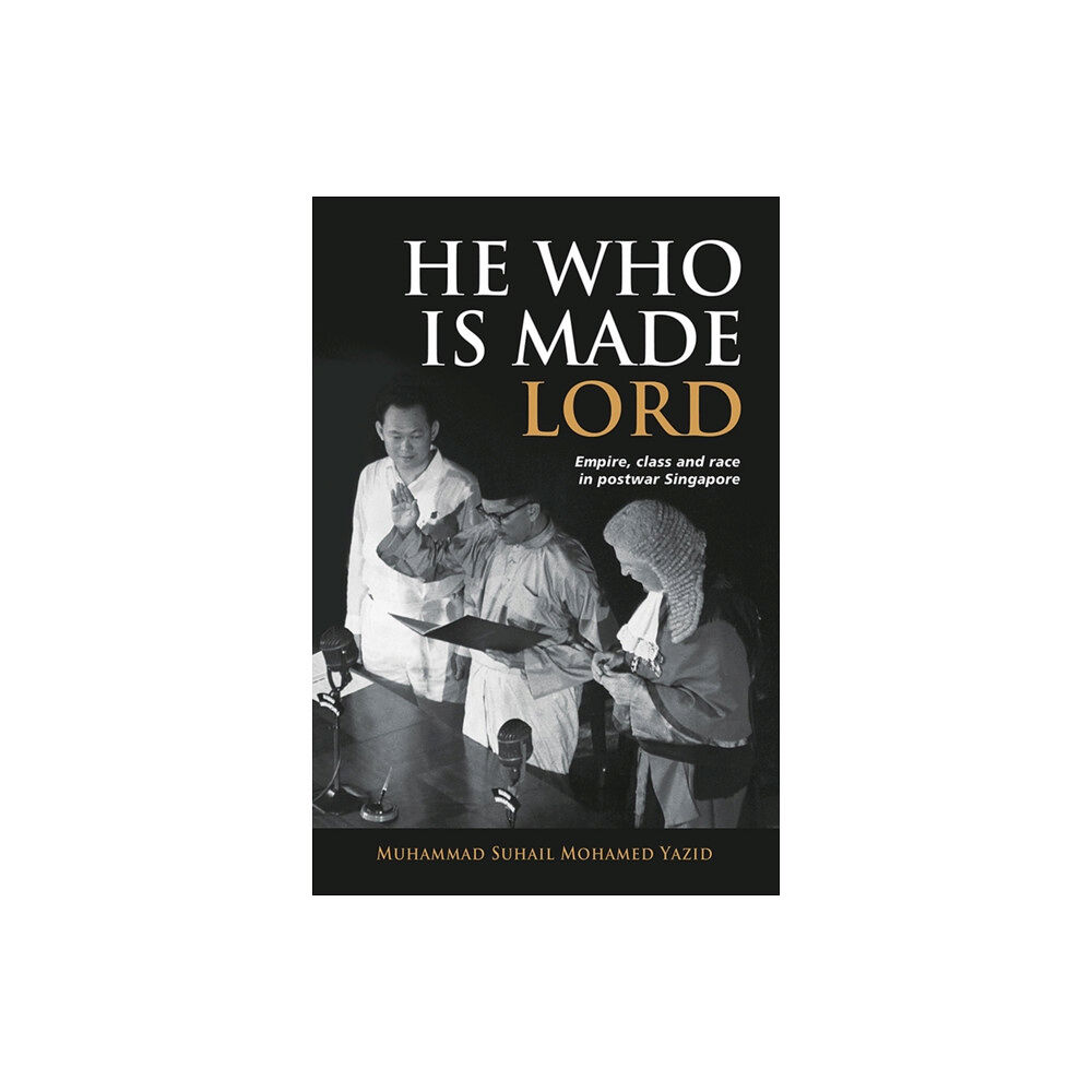 ISEAS He Who is Made Lord (häftad, eng)