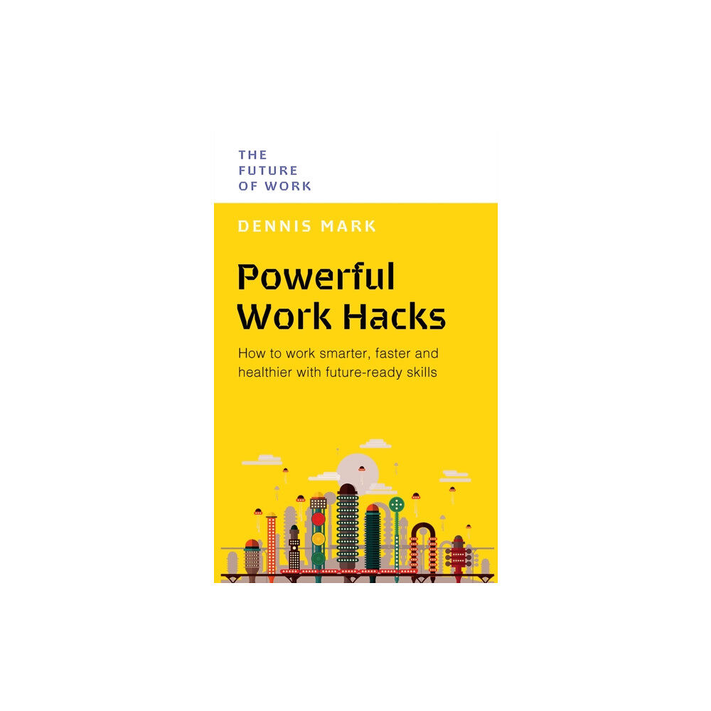 Marshall Cavendish ELT Powerful Work Hacks (häftad, eng)