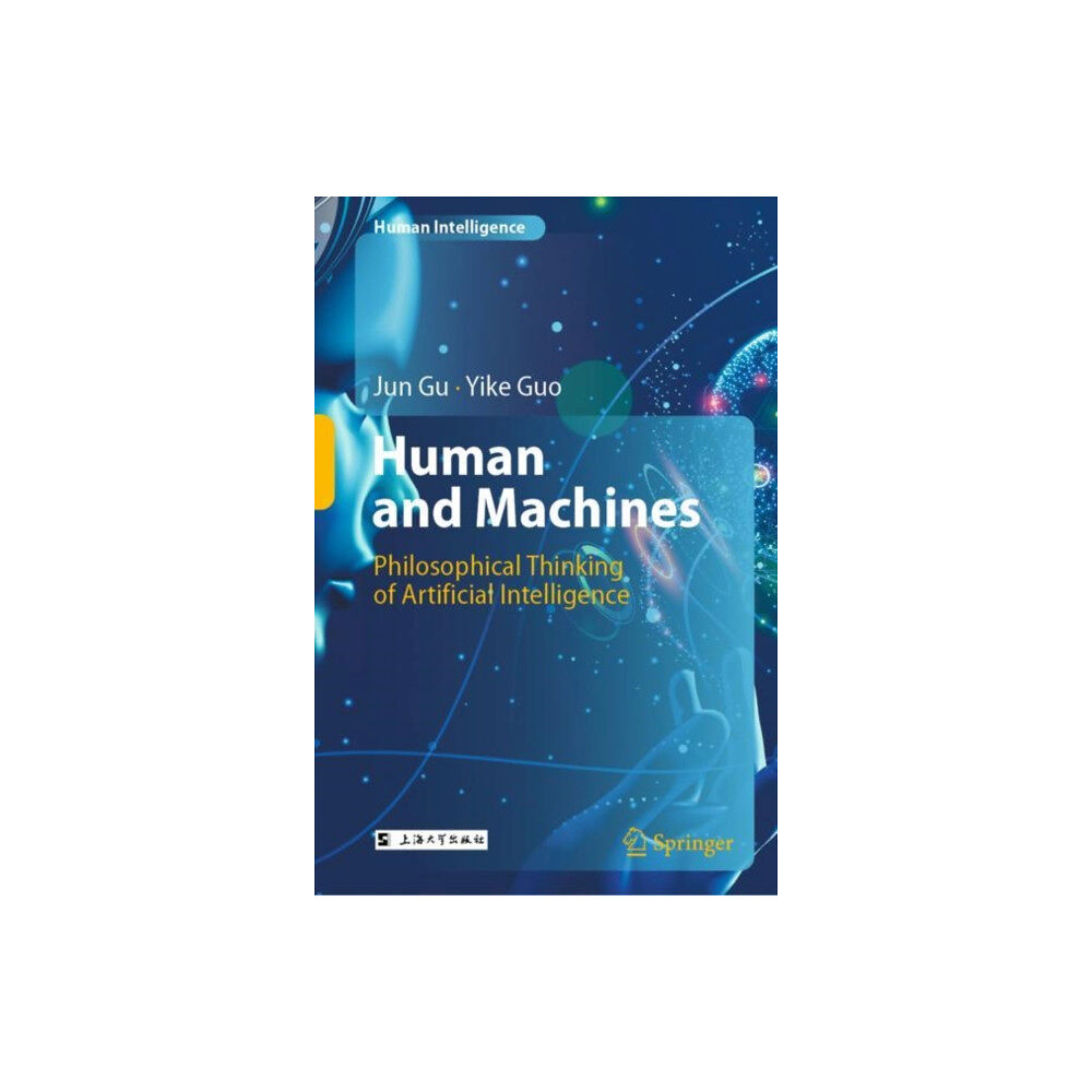 Springer Verlag, Singapore Human and Machines (inbunden, eng)