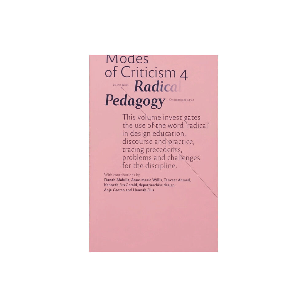 Onomatopee Modes of Criticism 4: Radical Pedagogy (häftad, eng)