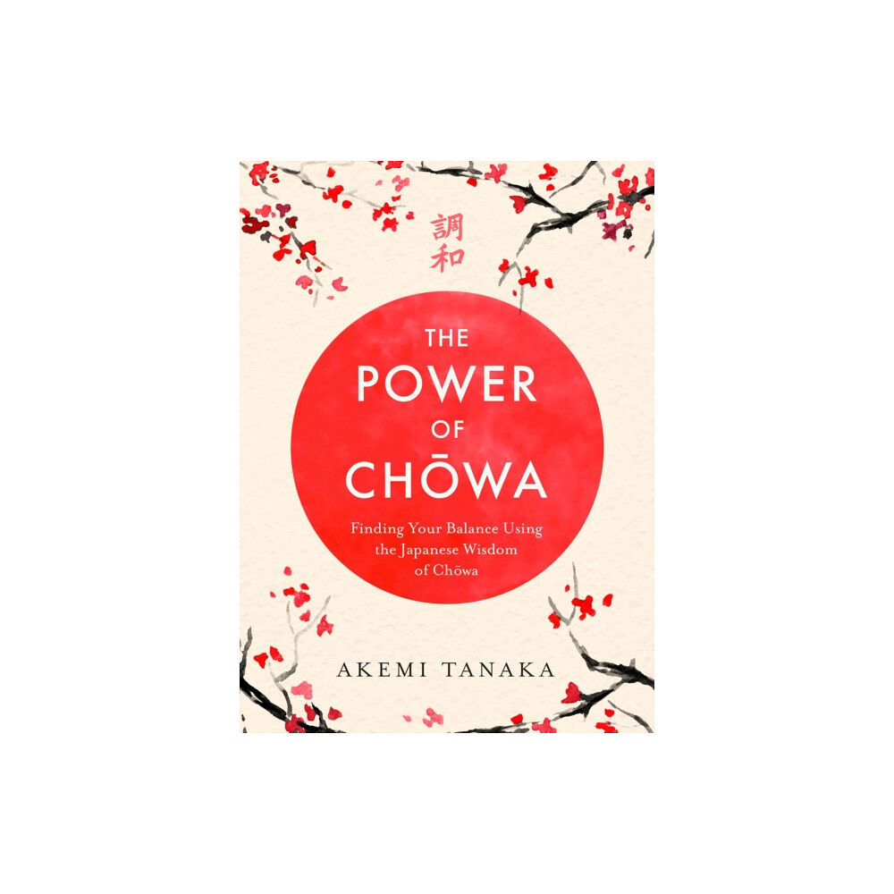 Headline Publishing Group The Power of Chowa (häftad, eng)