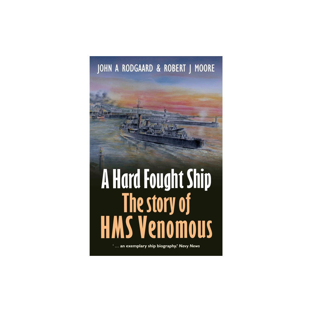 Pen & Sword Books Ltd A Hard Fought Ship (häftad, eng)