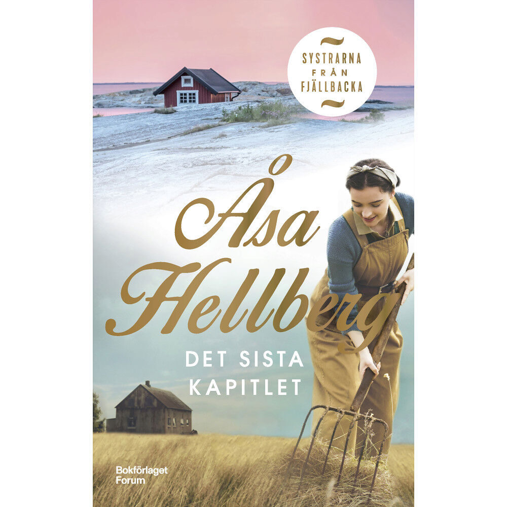 Åsa Hellberg Det sista kapitlet (inbunden)