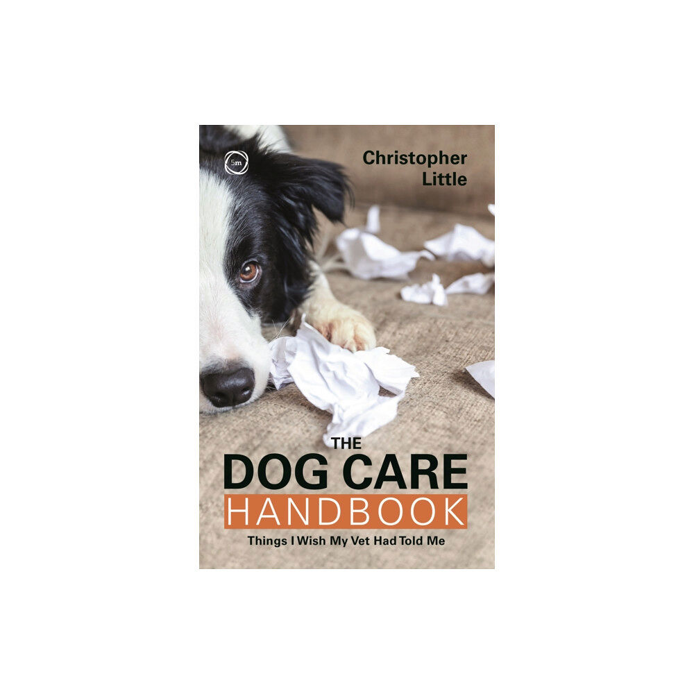 5M Books Ltd The Dog Care Handbook (häftad, eng)