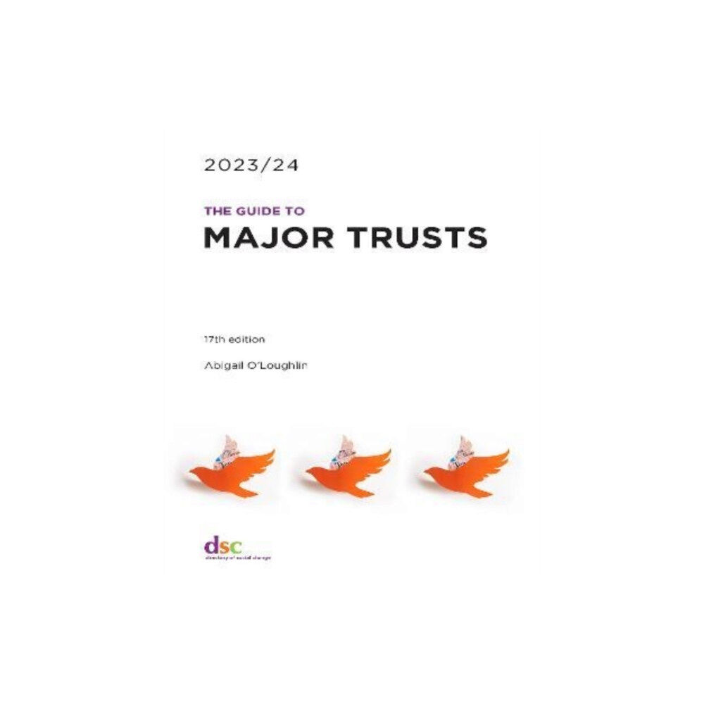 Directory of Social Change The Guide to Major Trusts 2023/24 (häftad, eng)