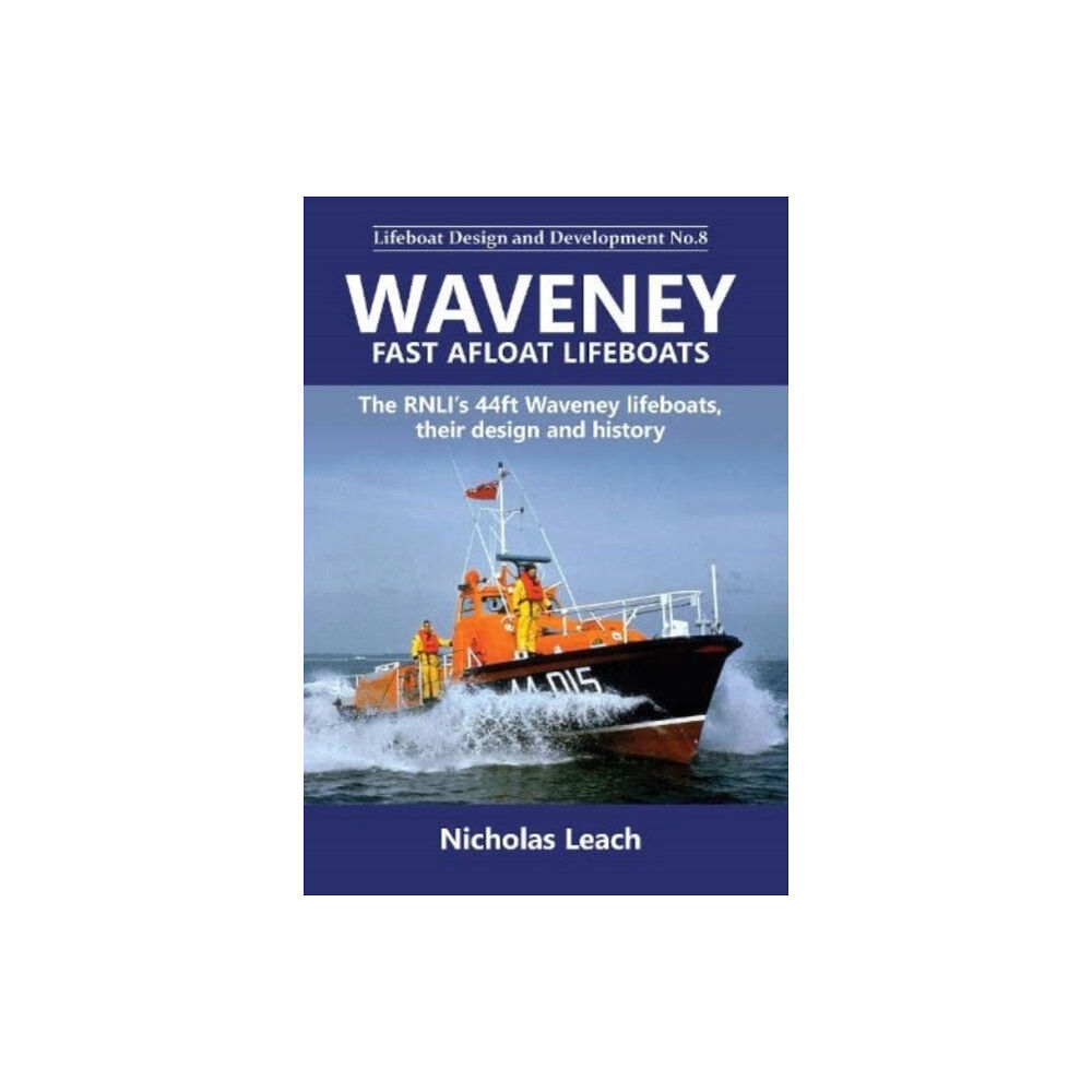 Foxglove Publishing Ltd Waveney Fast Afloat lifeboats (häftad, eng)