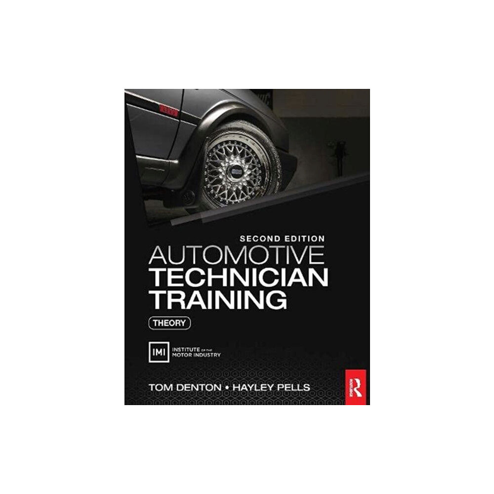 Taylor & francis ltd Automotive Technician Training: Theory (häftad, eng)