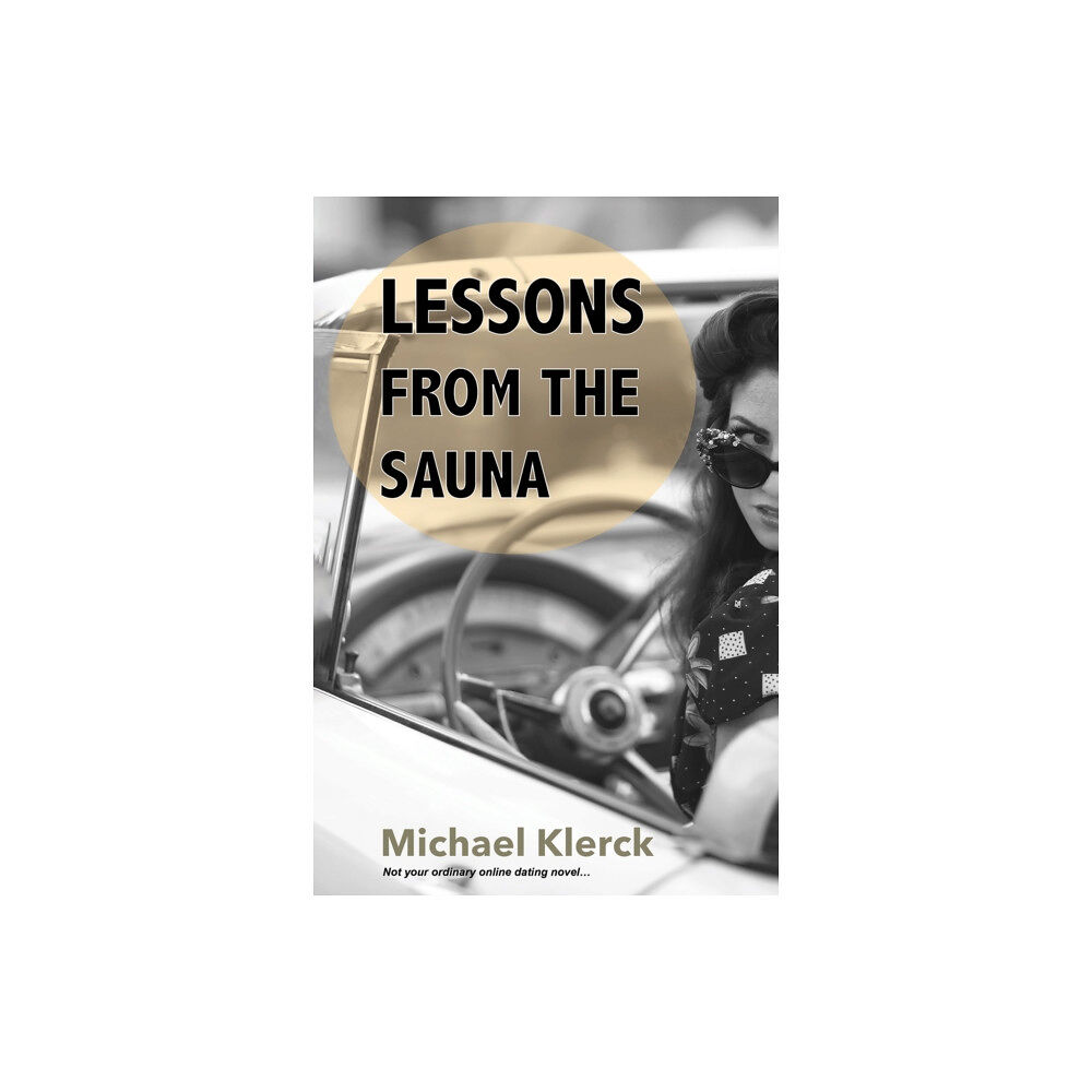 Austin Macauley Publishers Lessons from the Sauna (häftad, eng)